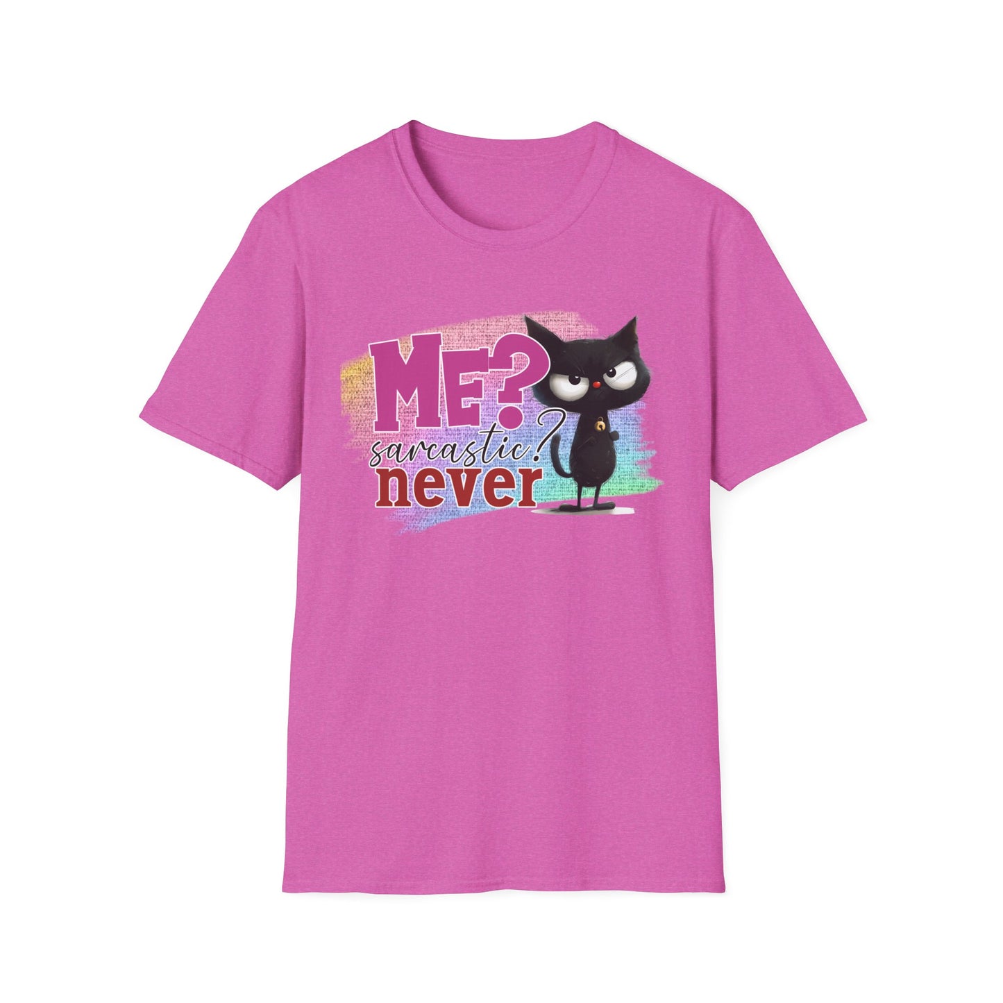 Me Sarcastic? Never