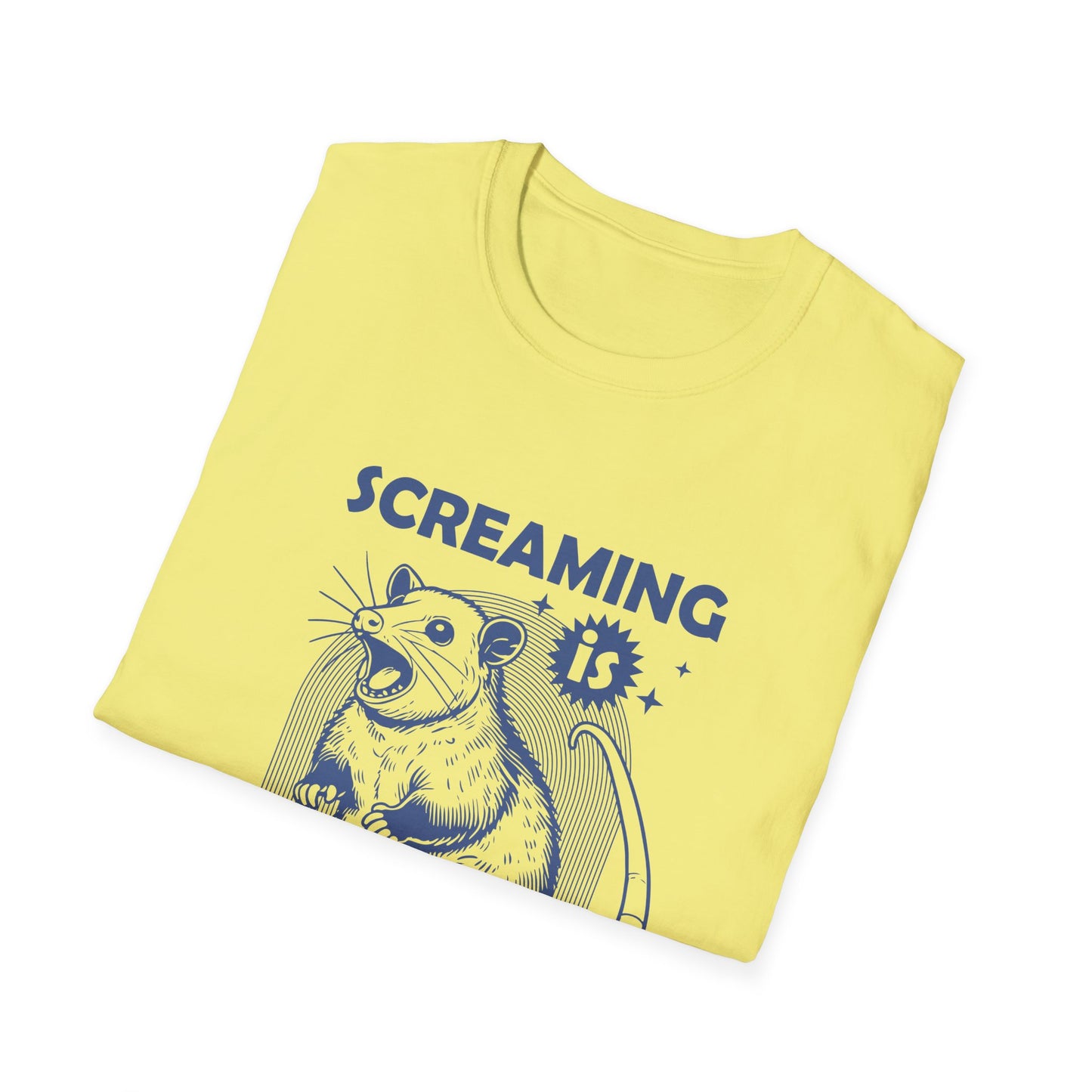 Screaming is Self Care T-Shirt
