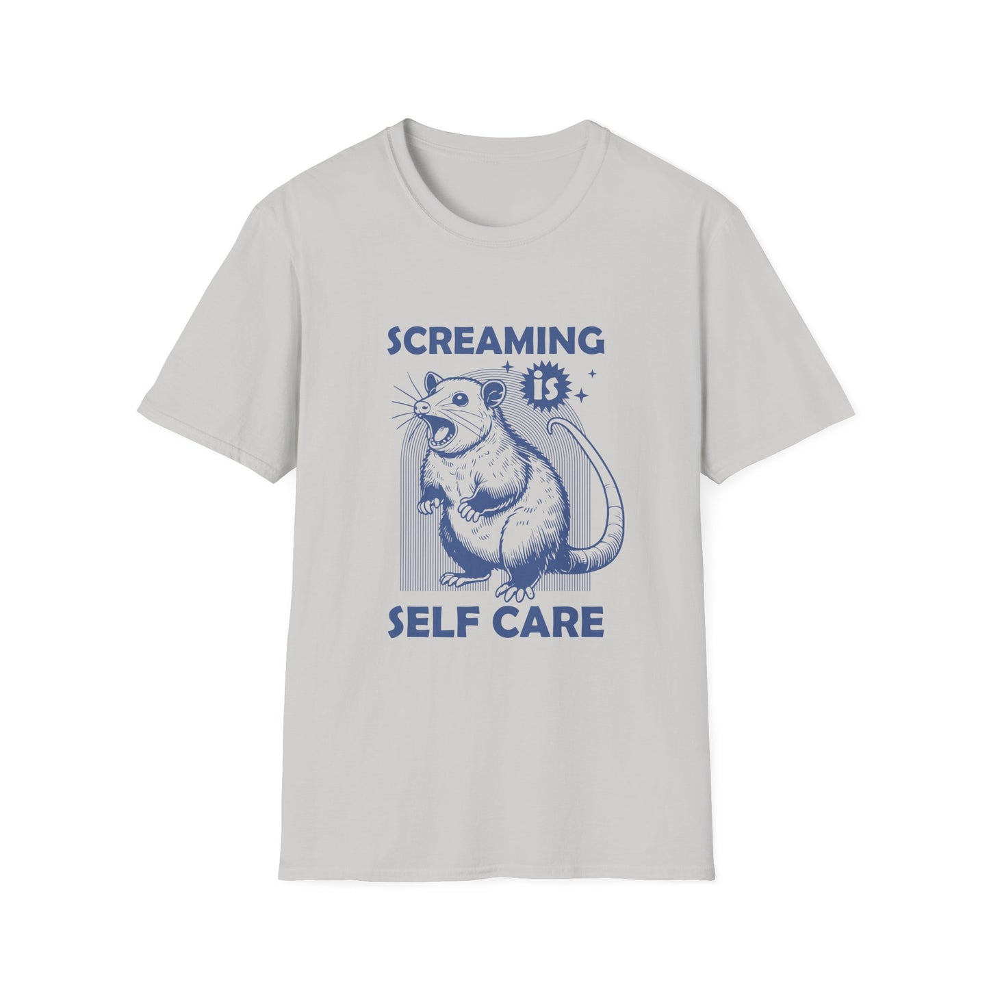 Screaming is Self Care T-Shirt
