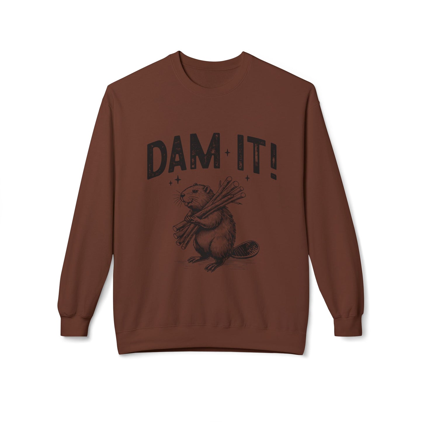 Dam It -Fleece Crewneck Sweatshirt