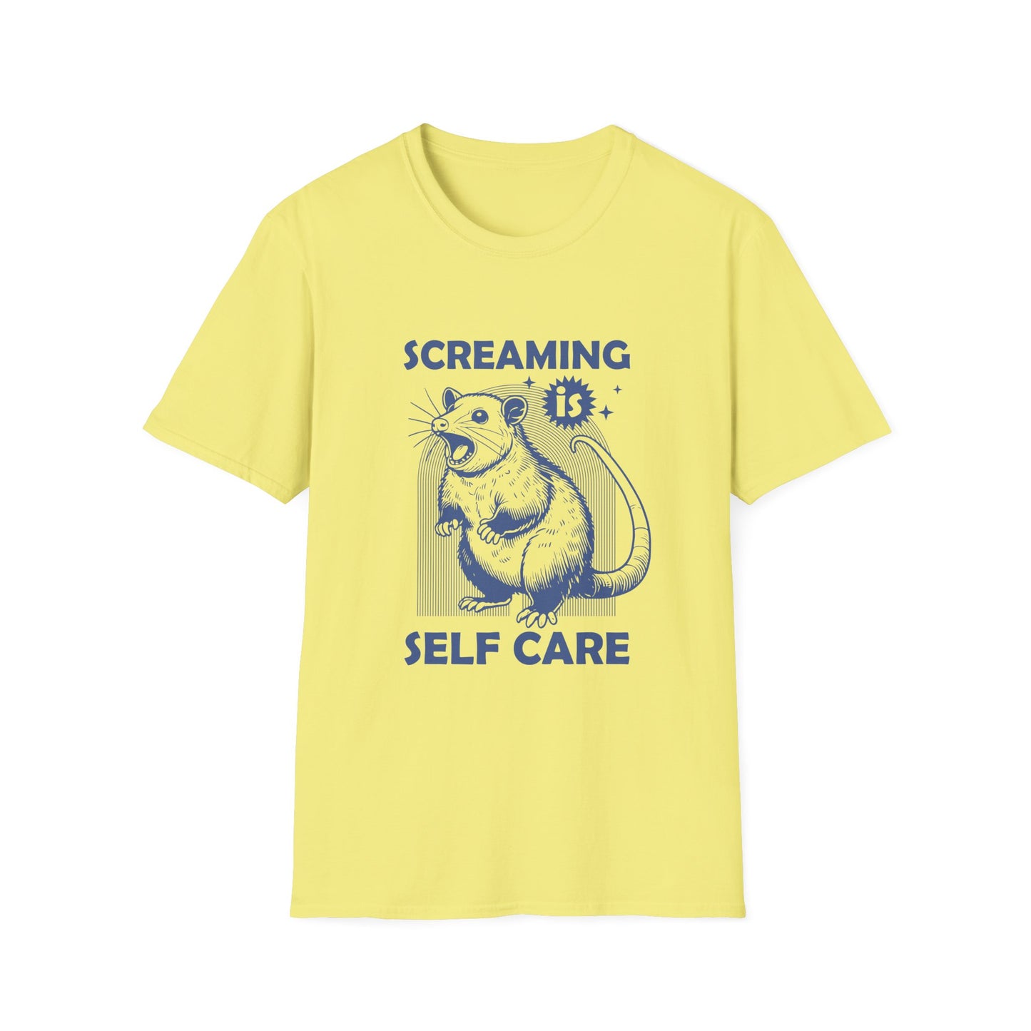 Screaming is Self Care T-Shirt