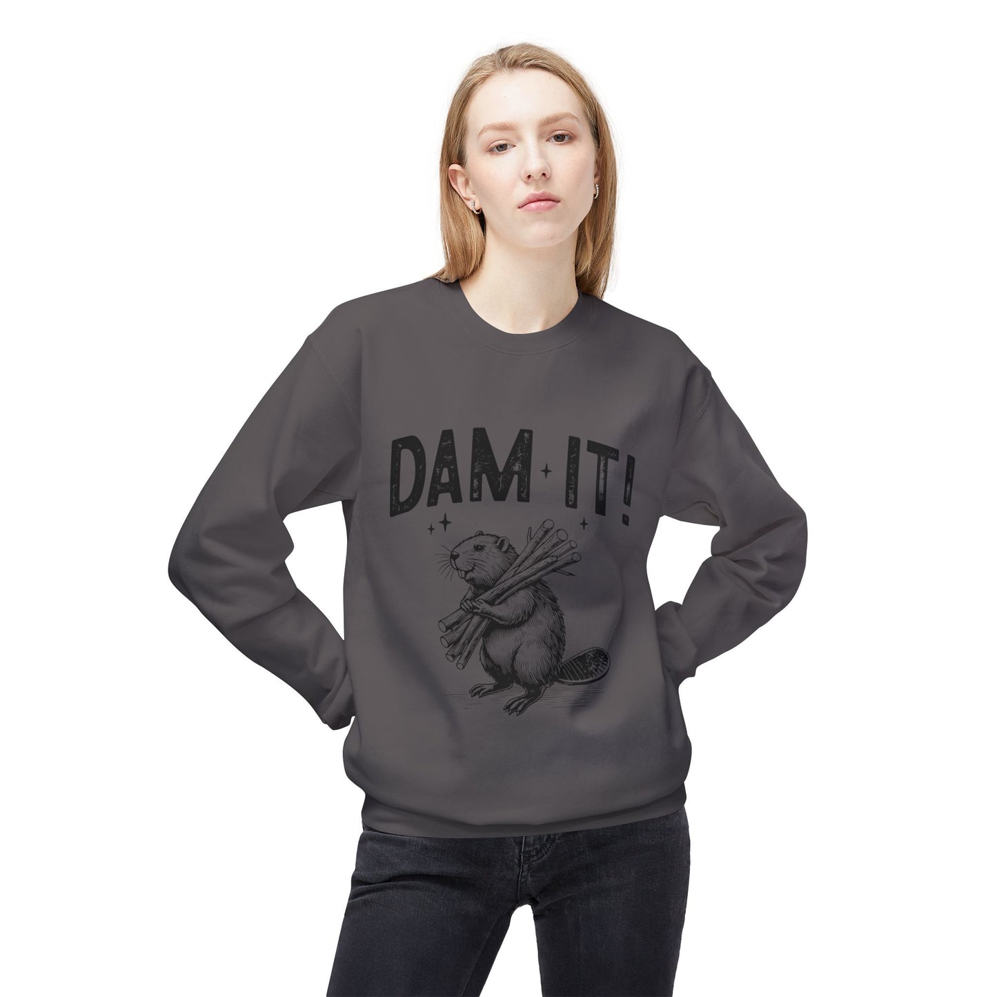 Dam It -Fleece Crewneck Sweatshirt