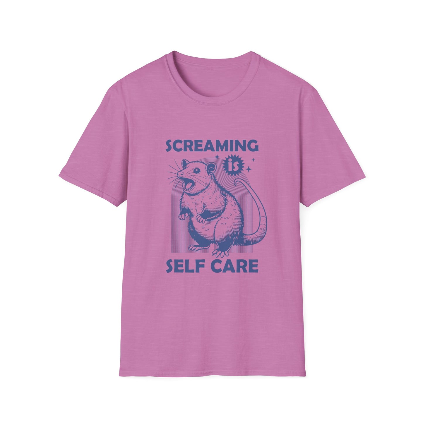 Screaming is Self Care T-Shirt