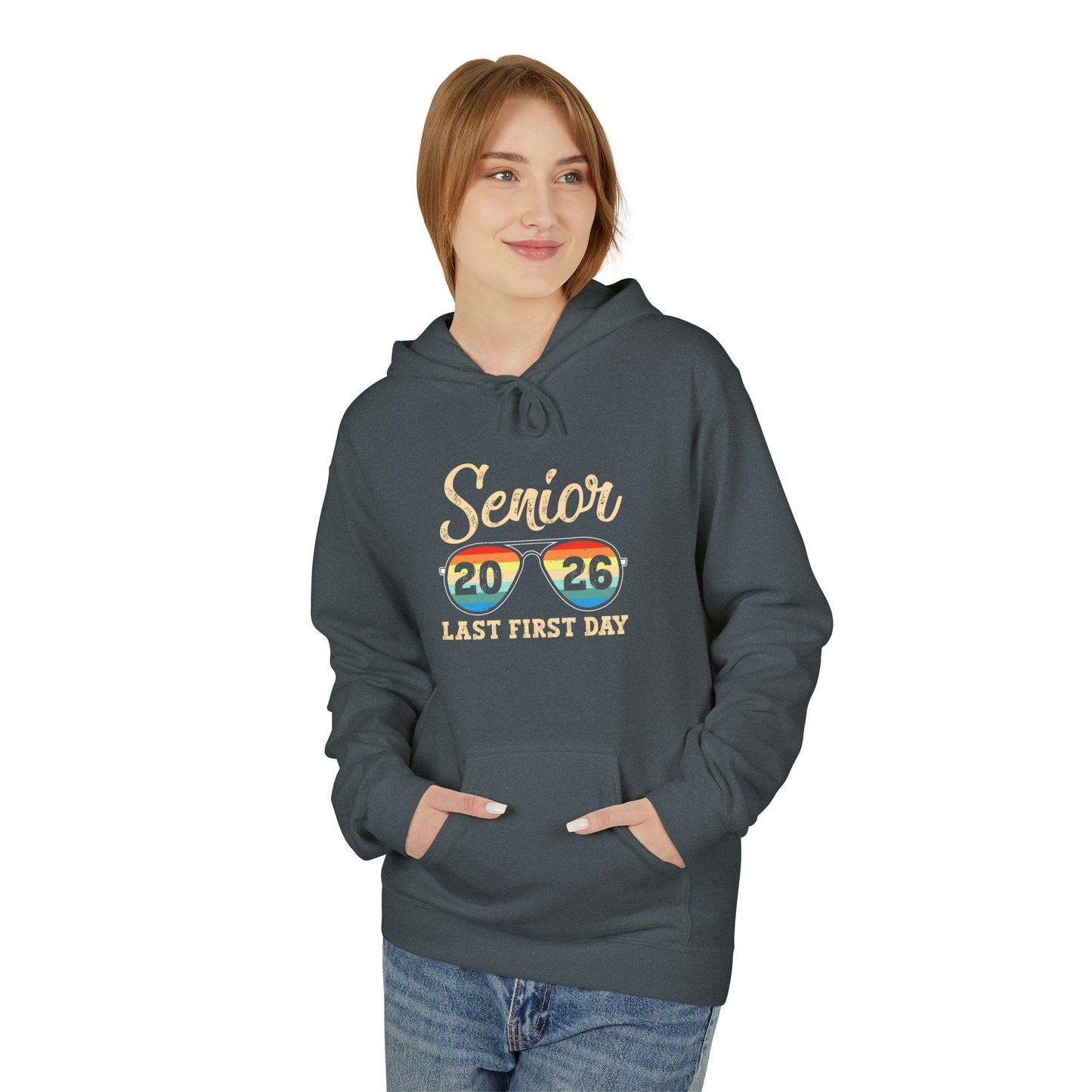 Senior Last First Day Hoodie, Graduation Gift, Class of 2024 Sweatshirt, College Bound Apparel, Unisex Fleece Hoodie
