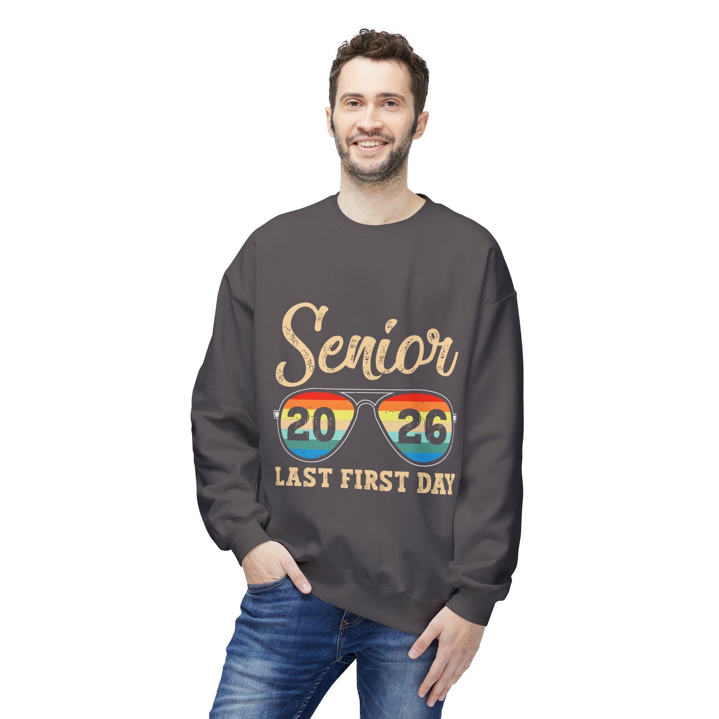 Senior 2026 Last First Day Sweatshirt, Graduation Gift, Unisex Crewneck Fleece, Senior Year Apparel, Class of 2026
