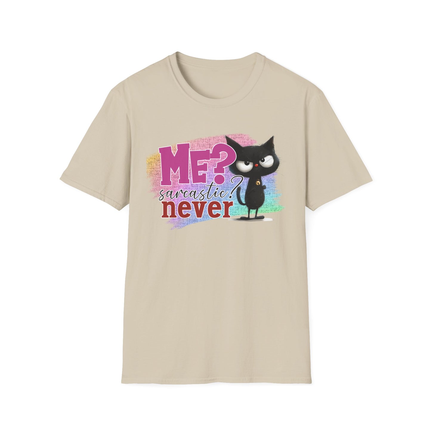 Me Sarcastic? Never