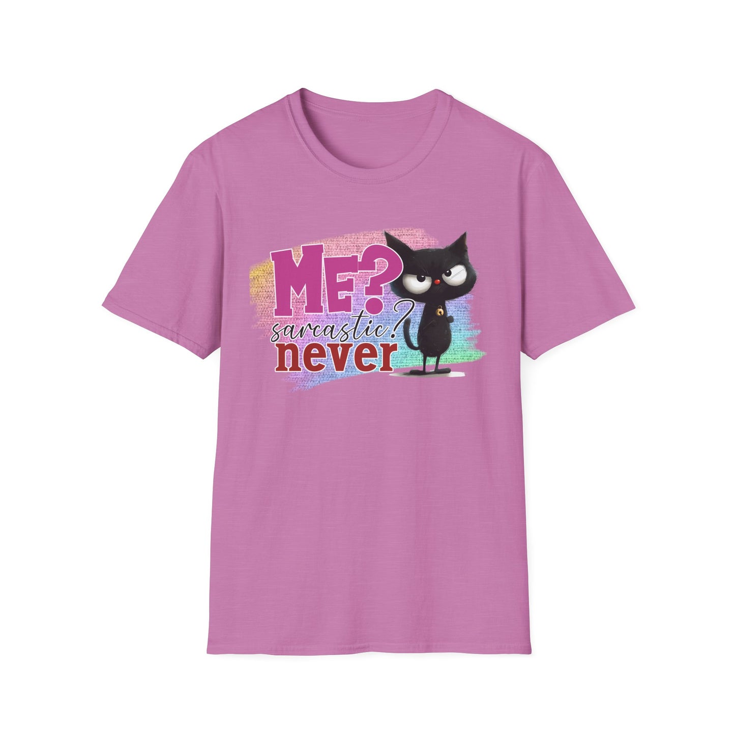 Me Sarcastic? Never