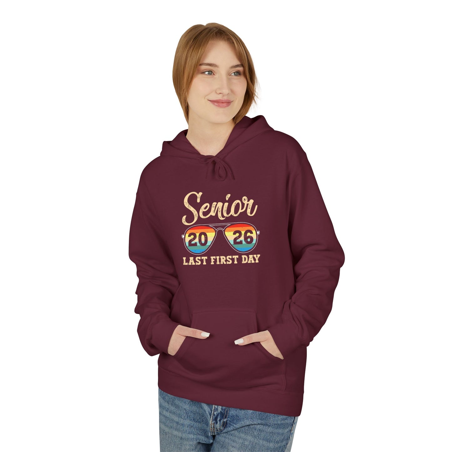Senior Last First Day Hoodie, Graduation Gift, Class of 2024 Sweatshirt, College Bound Apparel, Unisex Fleece Hoodie