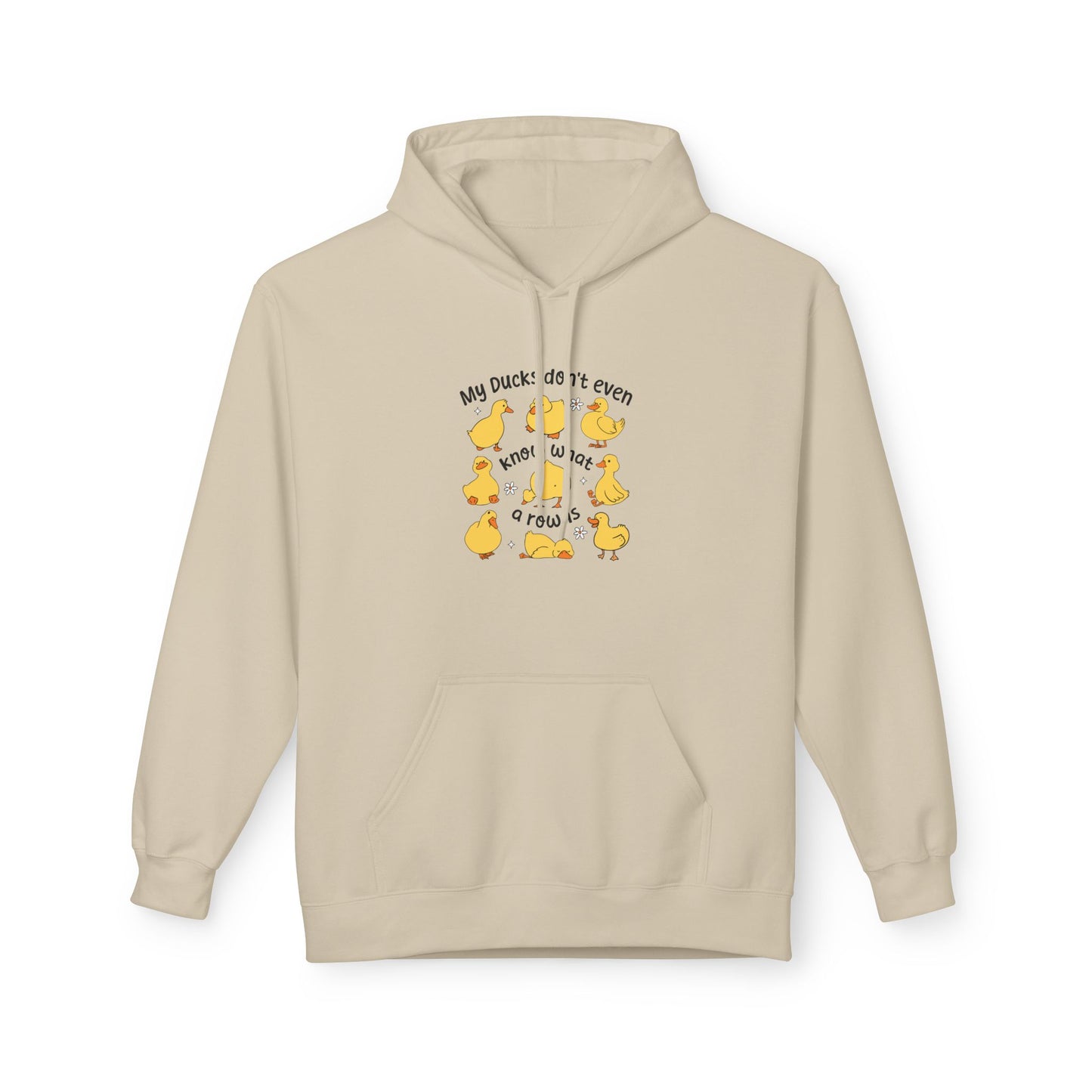 My Duck Didn’t Even Fleece Hoodie, Cozy Animal Lover Gift, Fun Birthday Present, Cute Casual Wear, Duck-Themed Apparel, Warm Hoodie