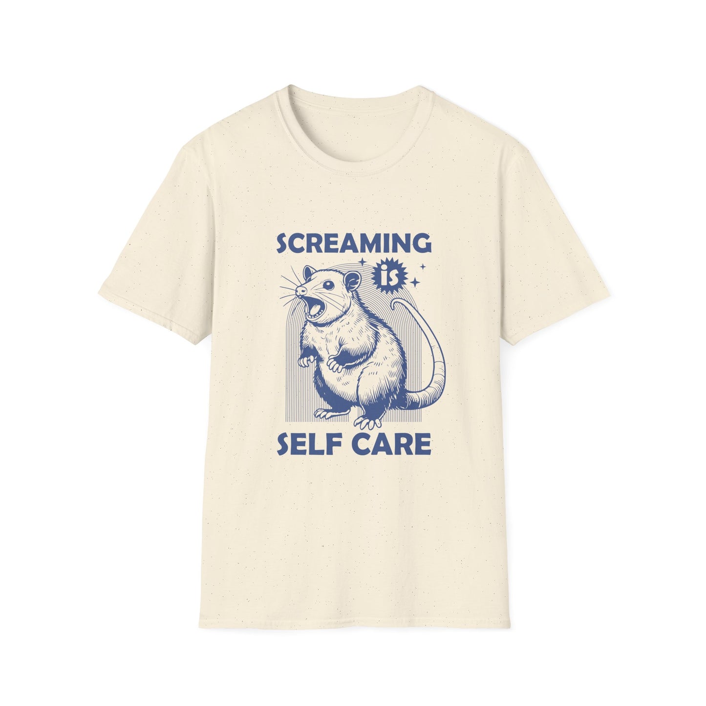 Screaming is Self Care T-Shirt