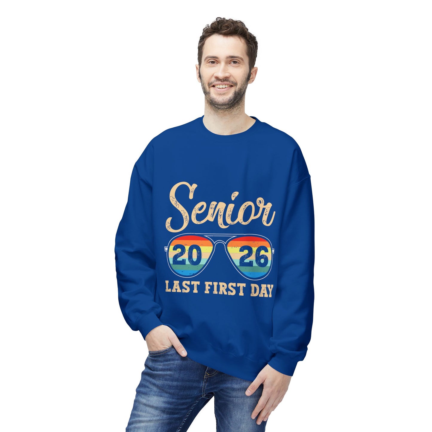 Senior 2026 Last First Day Sweatshirt, Graduation Gift, Unisex Crewneck Fleece, Senior Year Apparel, Class of 2026