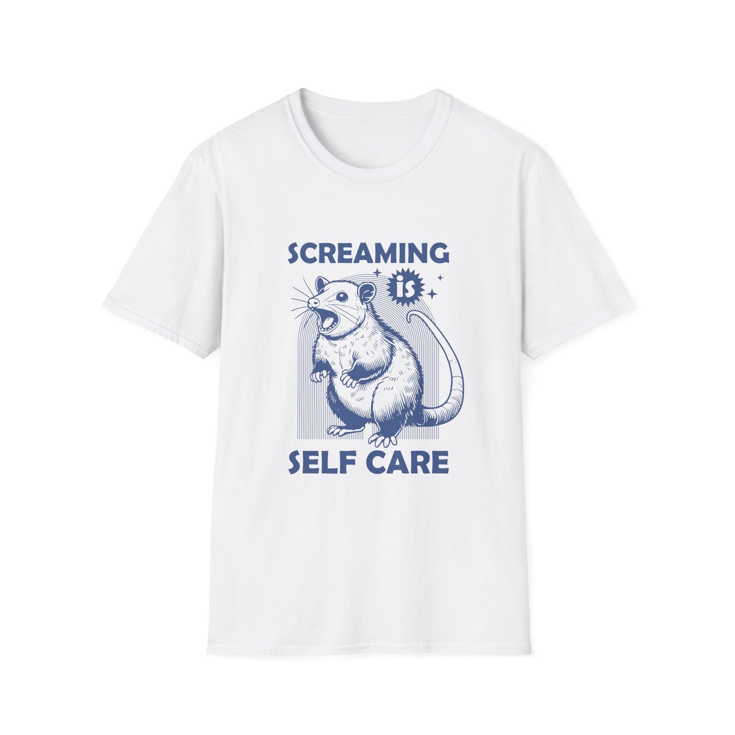 Screaming is Self Care T-Shirt
