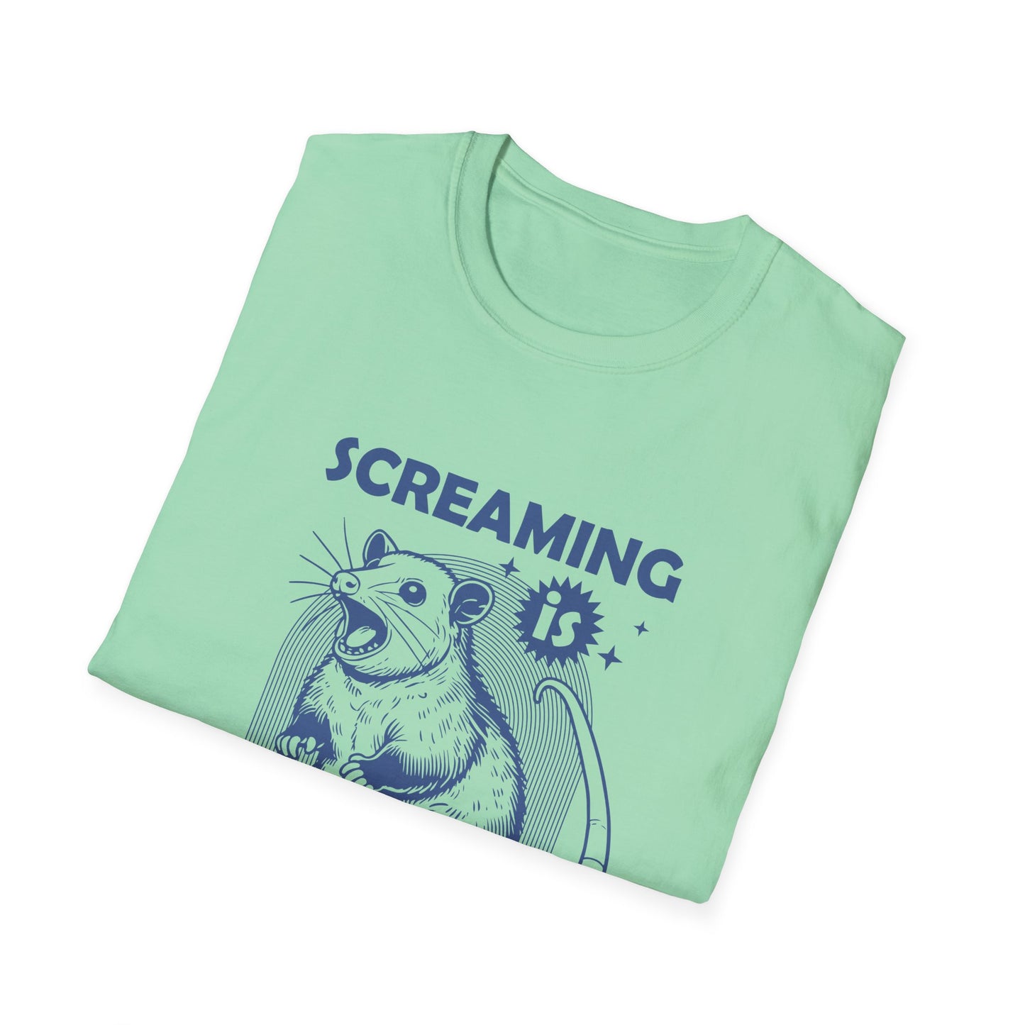 Screaming is Self Care T-Shirt