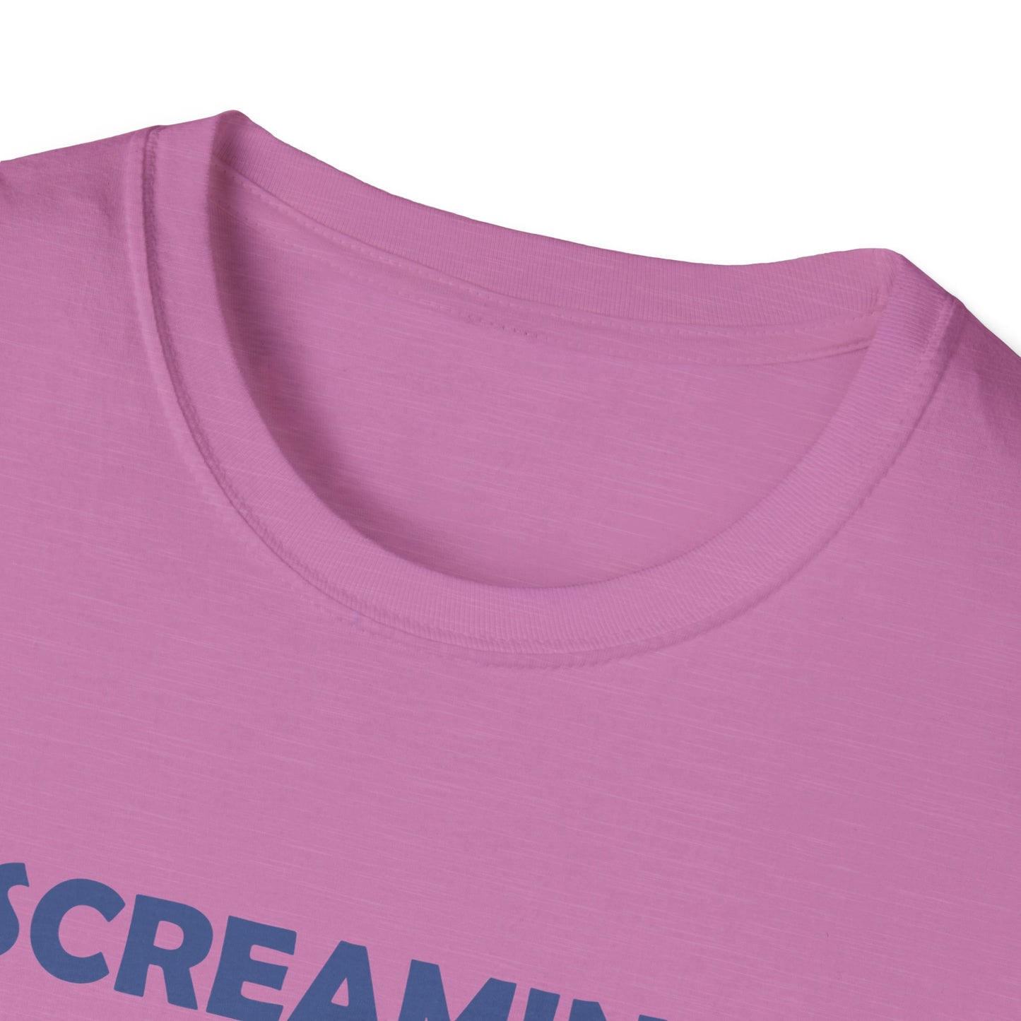 Screaming is Self Care T-Shirt