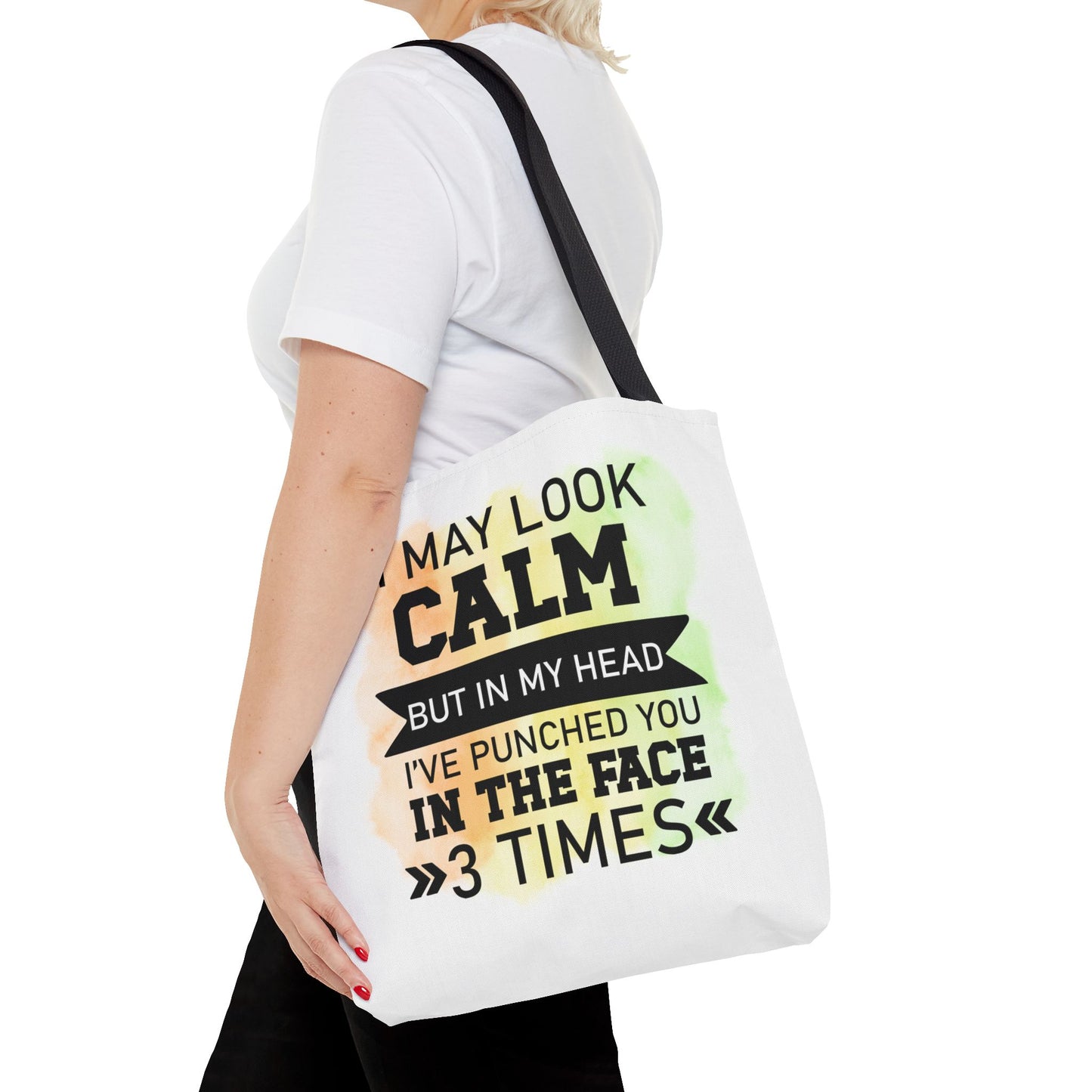Humorous Tote Bag, Funny Gift for Friends, Everyday Use, Shopping Bag, Motivational Quote, Office Humor, Unique Present
