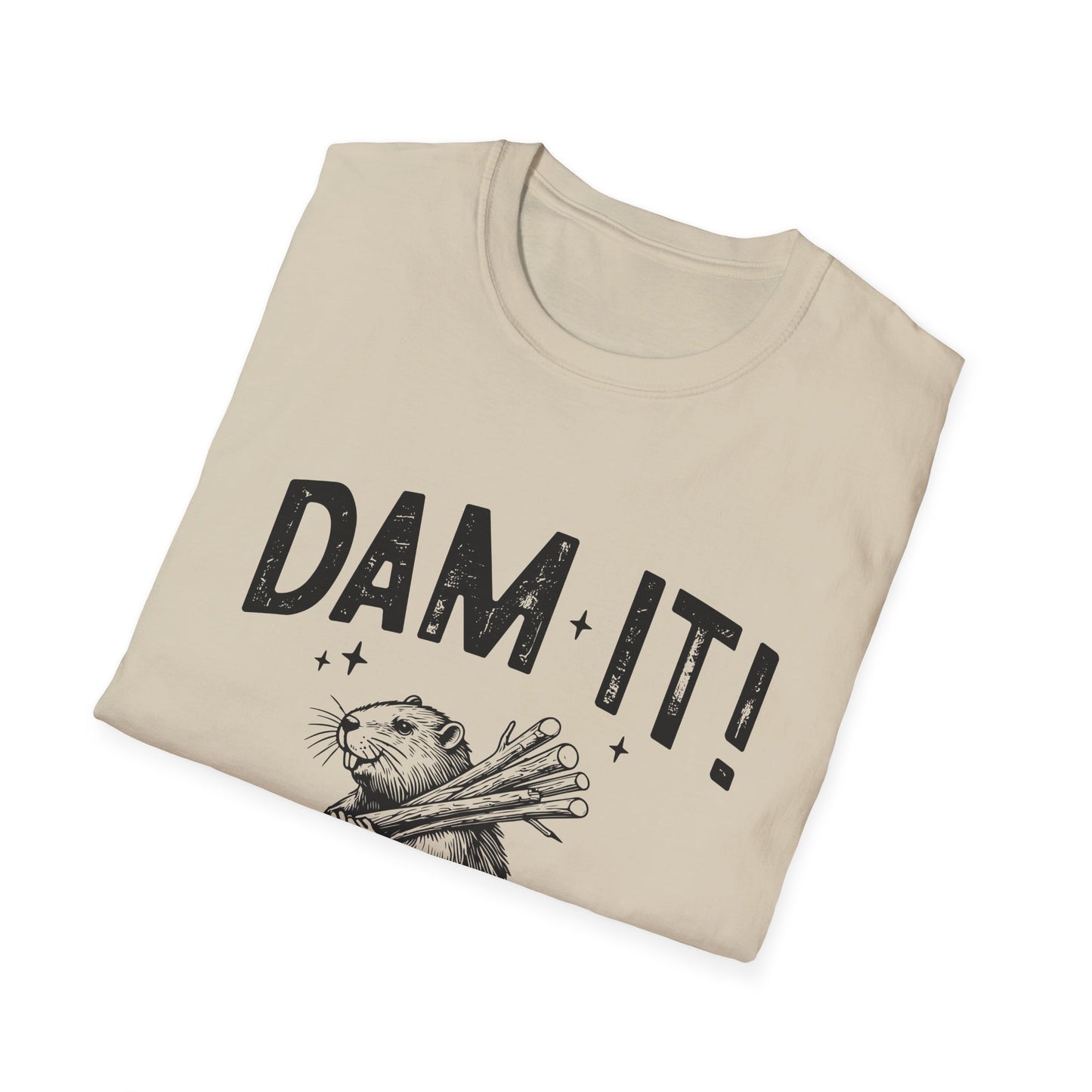 Dam It T-Shirt