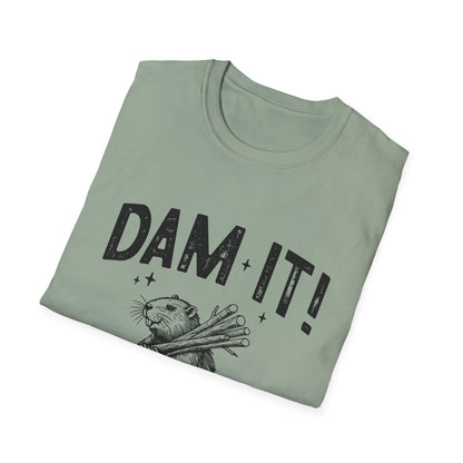 Dam It T-Shirt