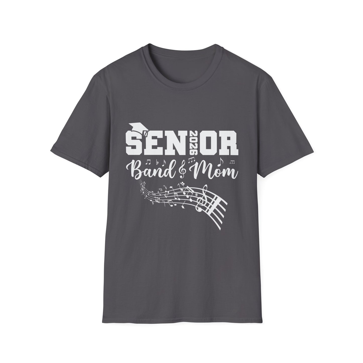 Senior Band Mom 2026 T-Shirt, Unisex Softstyle