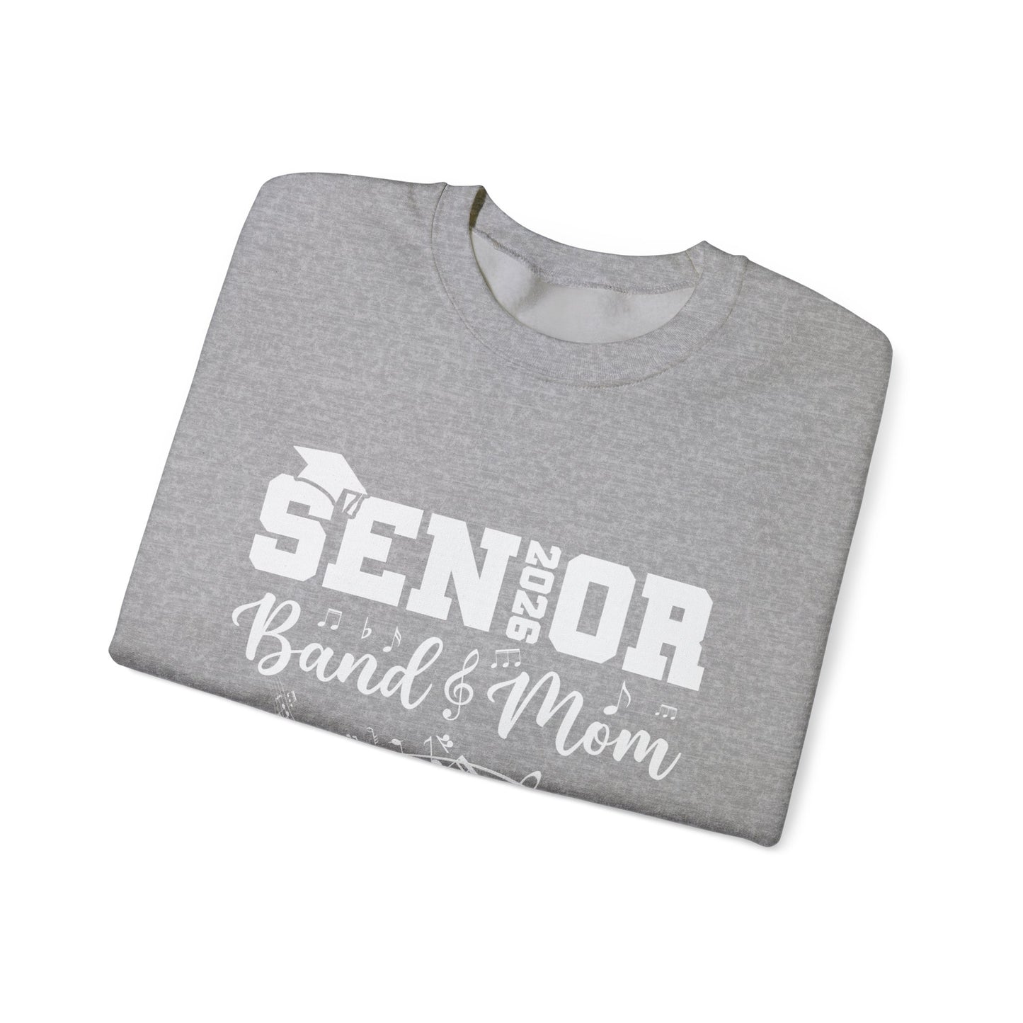 Senior Band Mom 2026 Sweatshirt, Music Lover Gift, Unisex Crewneck, Concert Apparel, Family Celebration