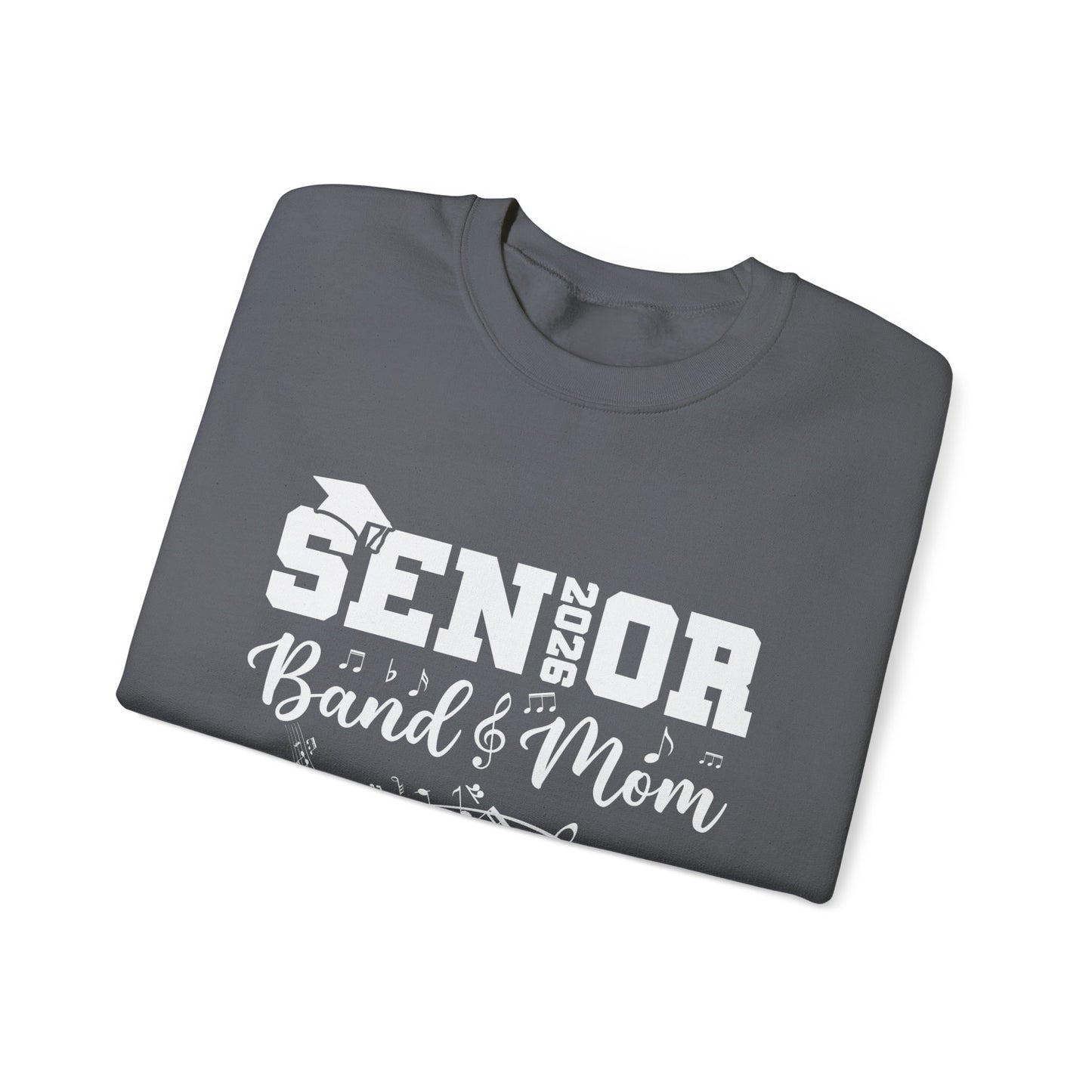 Senior Band Mom 2026 Sweatshirt, Music Lover Gift, Unisex Crewneck, Concert Apparel, Family Celebration