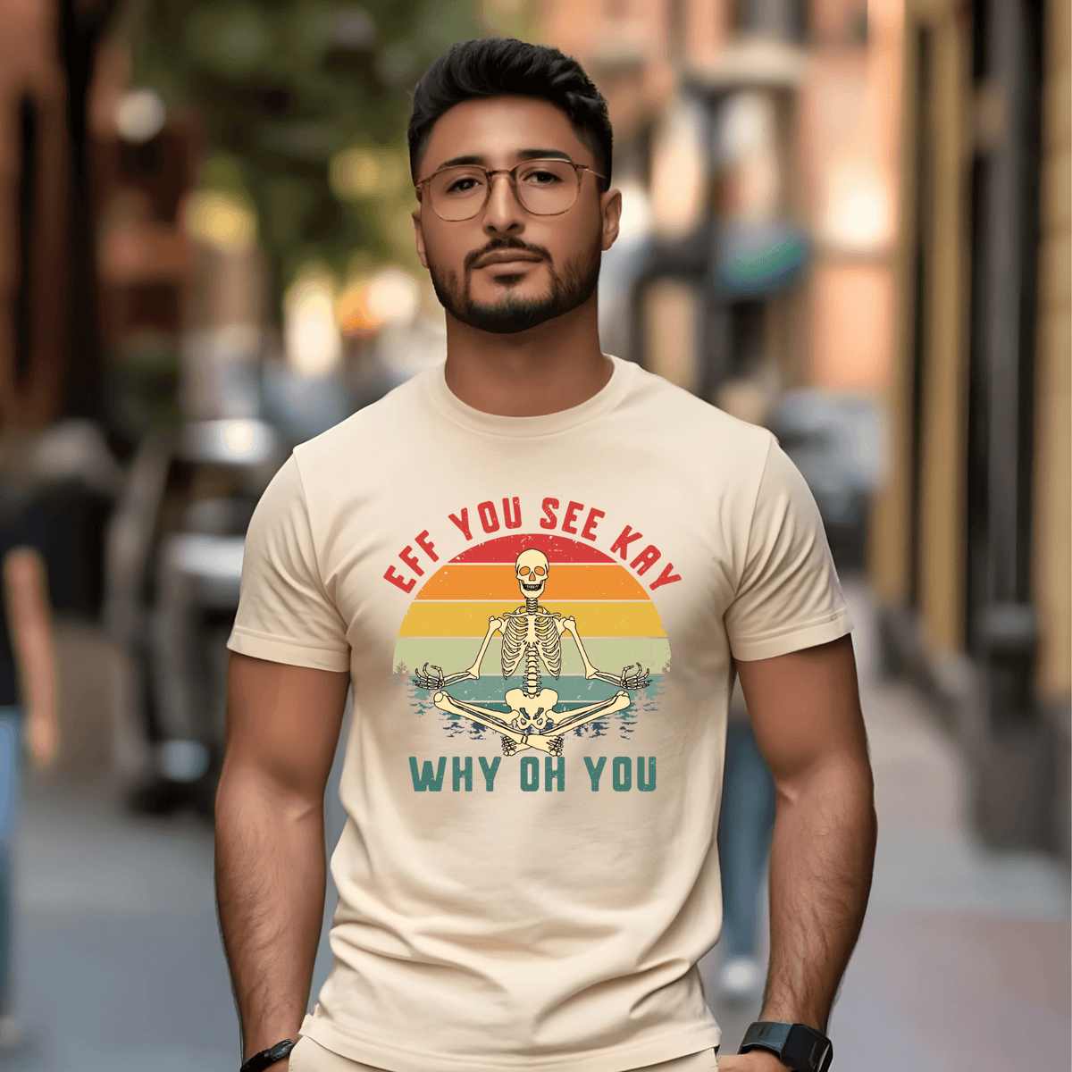 Adult humor skeleton t-shirt featuring meditating skeleton graphic with text 'EFF YOU SEE KAY / WHY OH YOU'