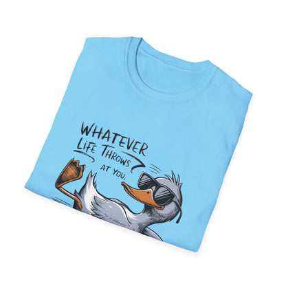Whatever Life Throws - Duck Softstyle T-Shirt