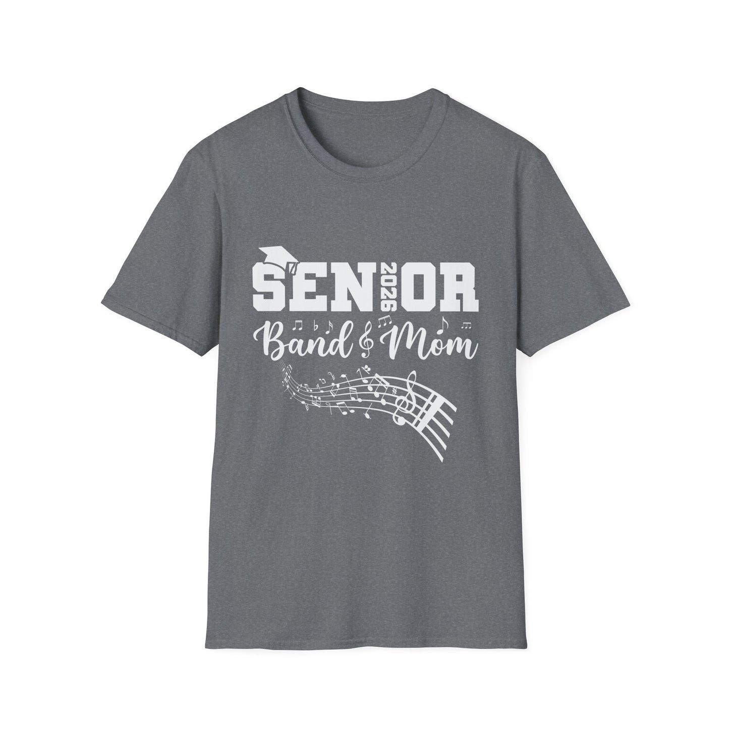 Senior Band Mom 2026 T-Shirt, Unisex Softstyle