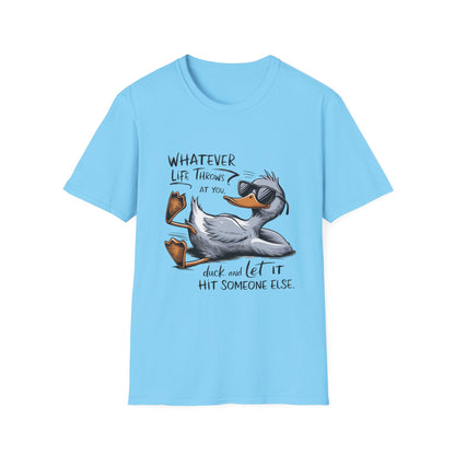 Whatever Life Throws - Duck Softstyle T-Shirt