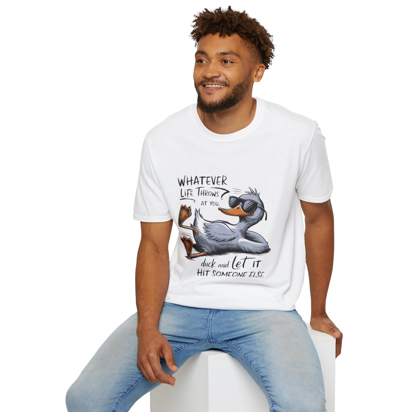Whatever Life Throws - Duck Softstyle T-Shirt