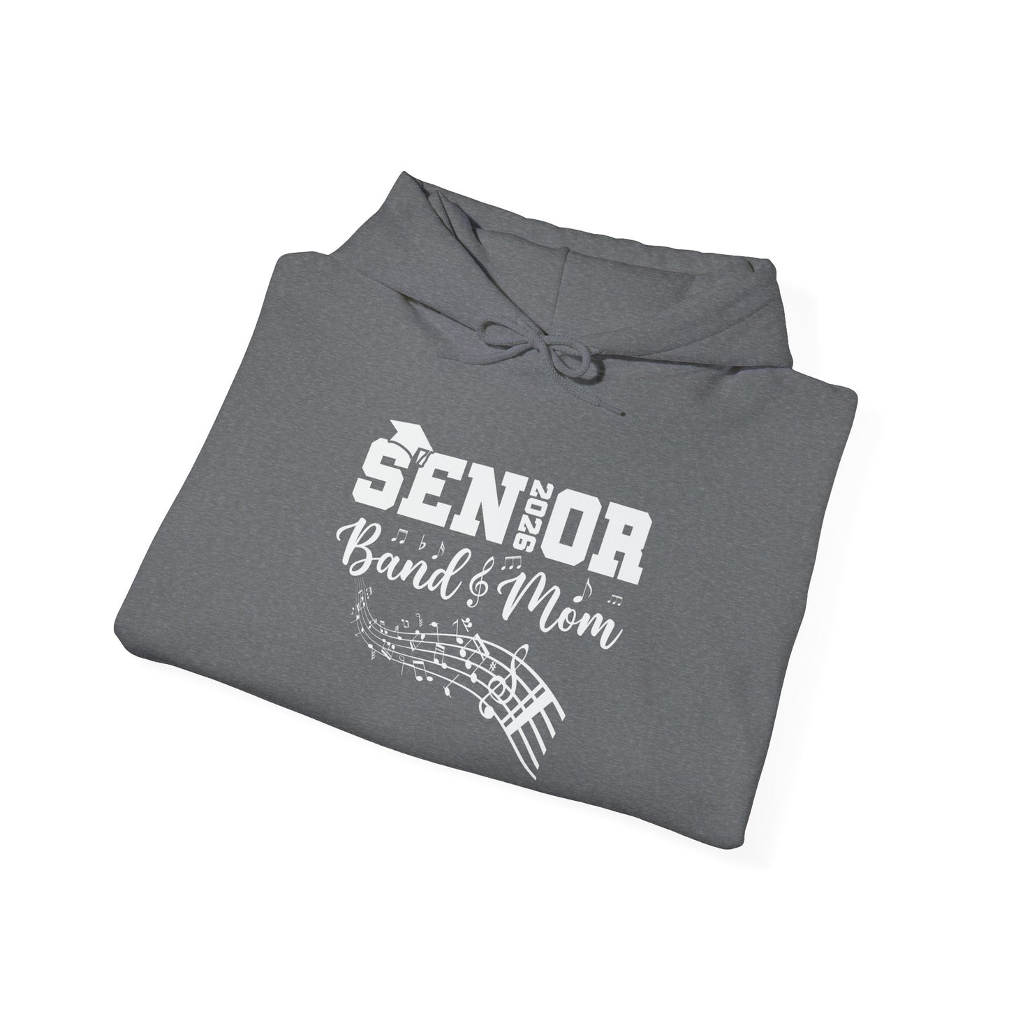 Senior Band Mom 2026 Hoodie