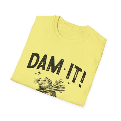 Dam It T-Shirt