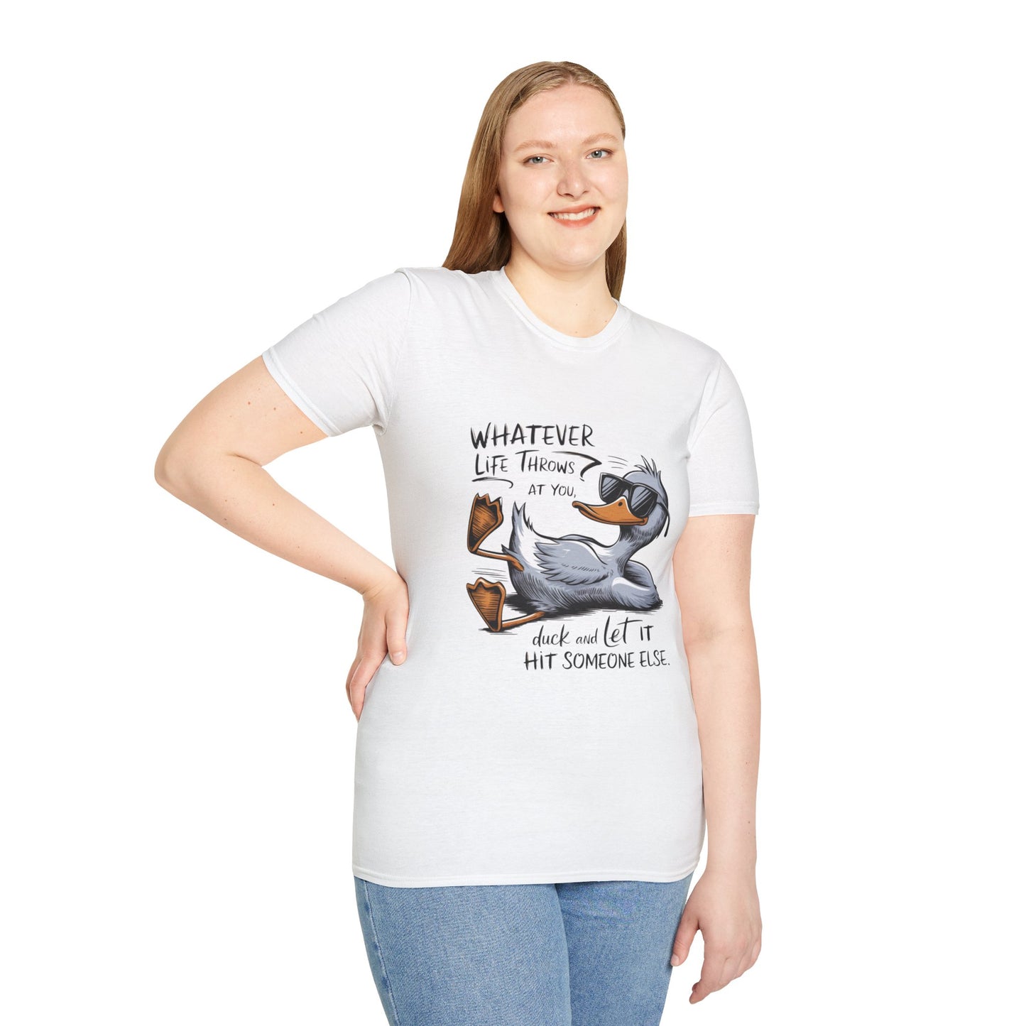 Whatever Life Throws - Duck Softstyle T-Shirt