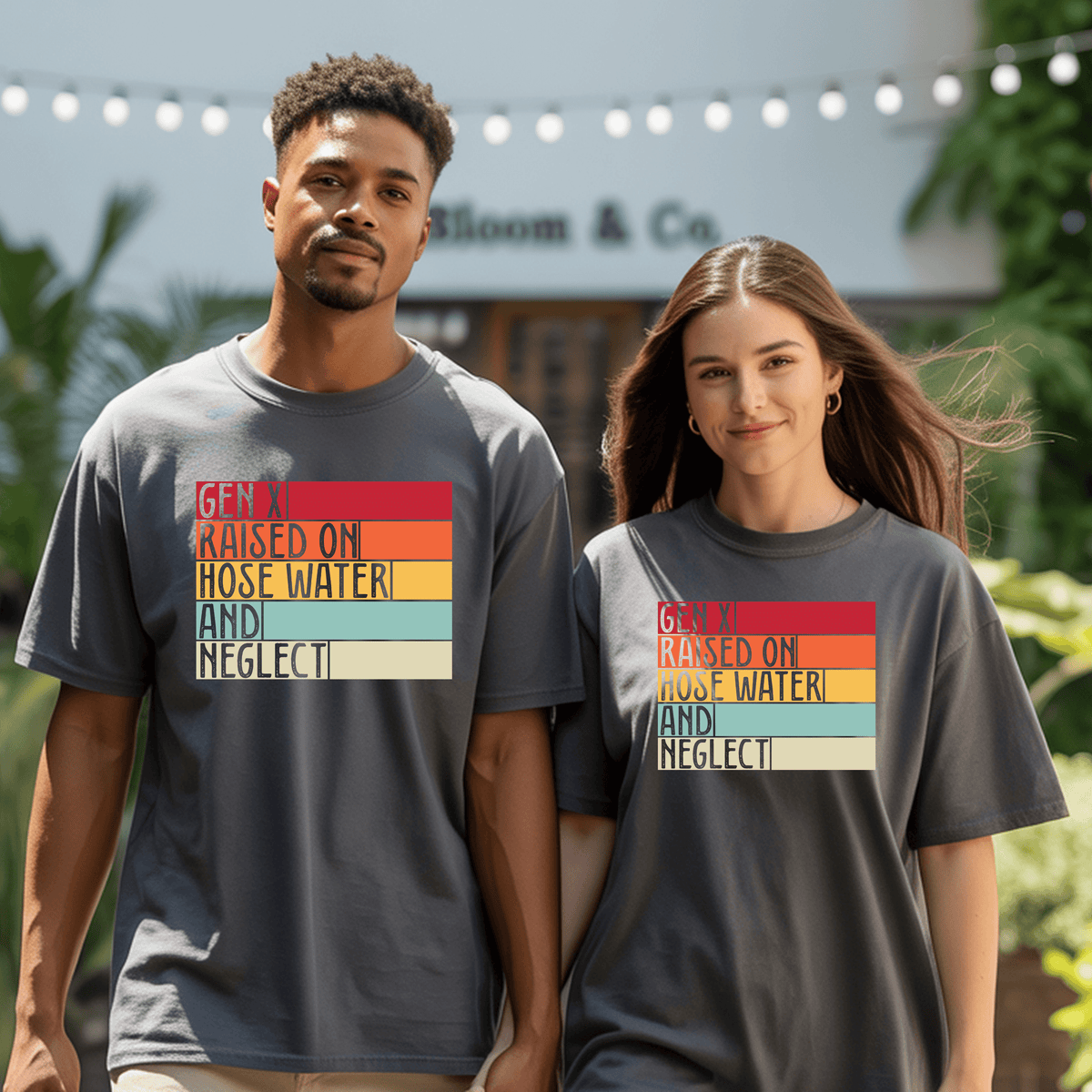 Funny Gen X t-shirt featuring the phrase 'GEN X RAISED ON HOSE WATER AND NEGLECT' worn by a man and a woman.