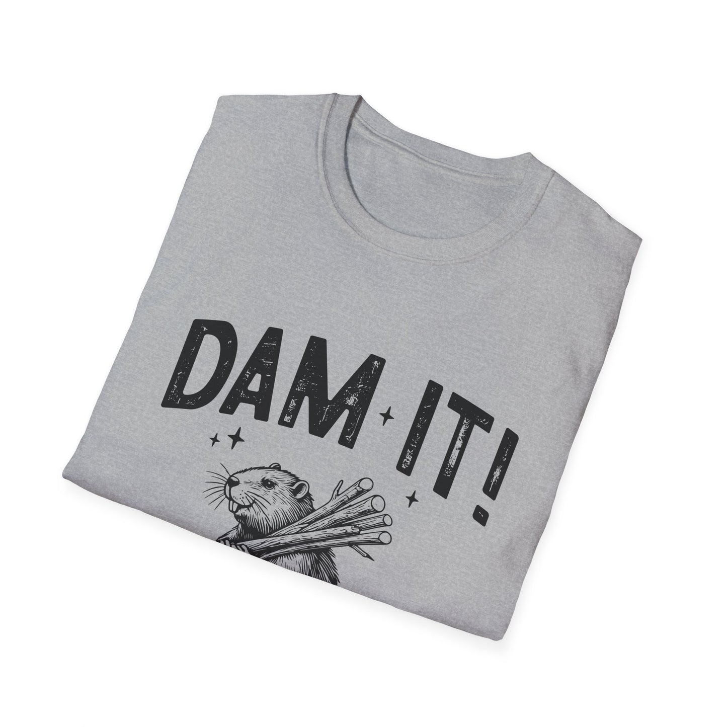 Dam It T-Shirt
