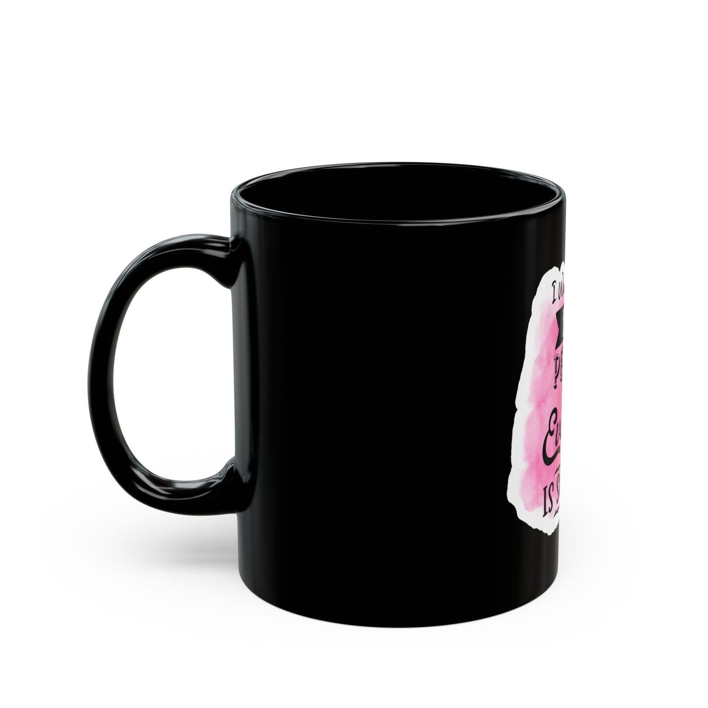I want to be a Nice person - Black Mug (11oz, 15oz)