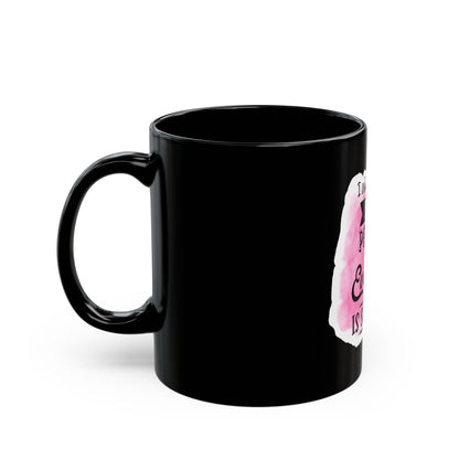I want to be a Nice person - Black Mug (11oz, 15oz)