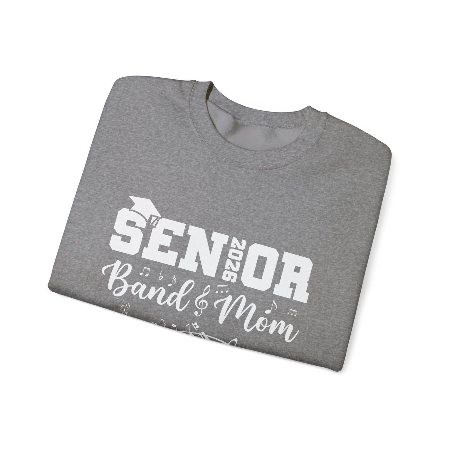 Senior Band Mom 2026 Sweatshirt, Music Lover Gift, Unisex Crewneck, Concert Apparel, Family Celebration