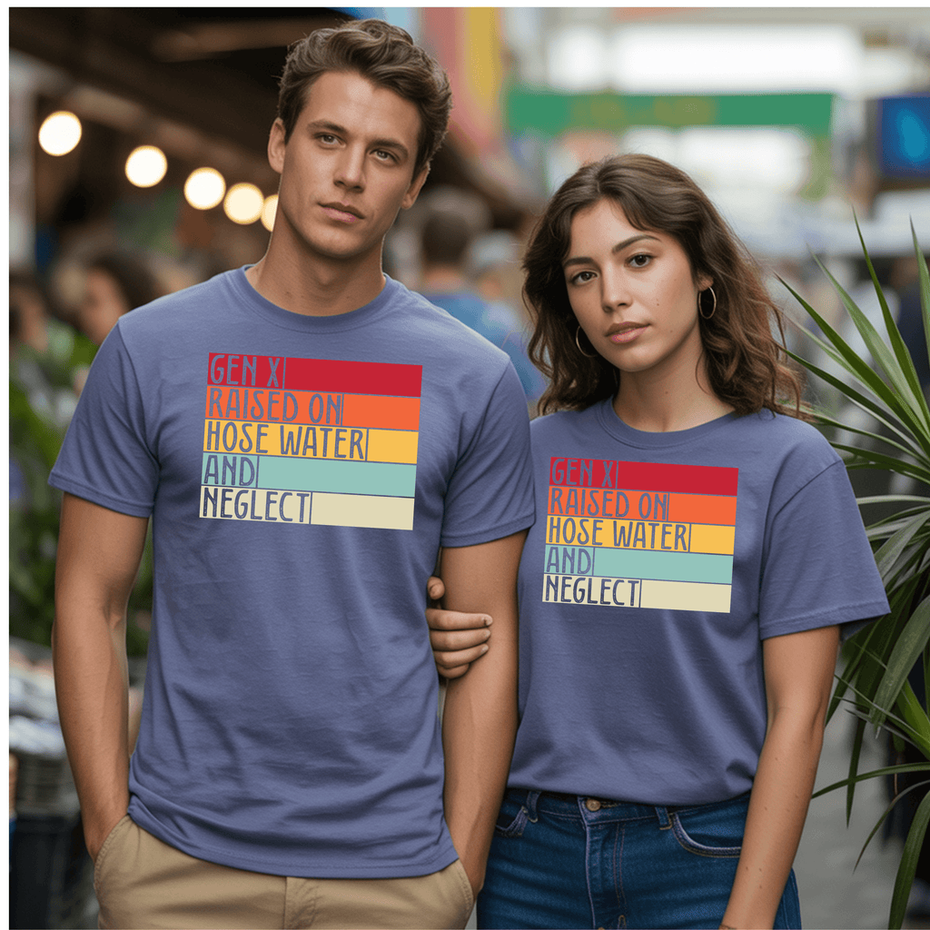 Gen X resilience Shirt featuring a man and woman wearing matching tees with the slogan "Raised on Hose Water and Neglect".