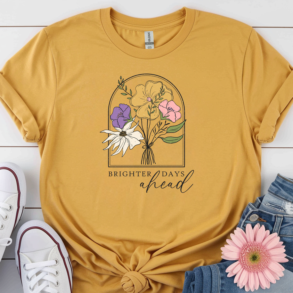 Bright Days Ahead Inspirational T-shirt