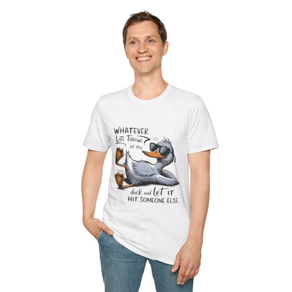Whatever Life Throws - Duck Softstyle T-Shirt