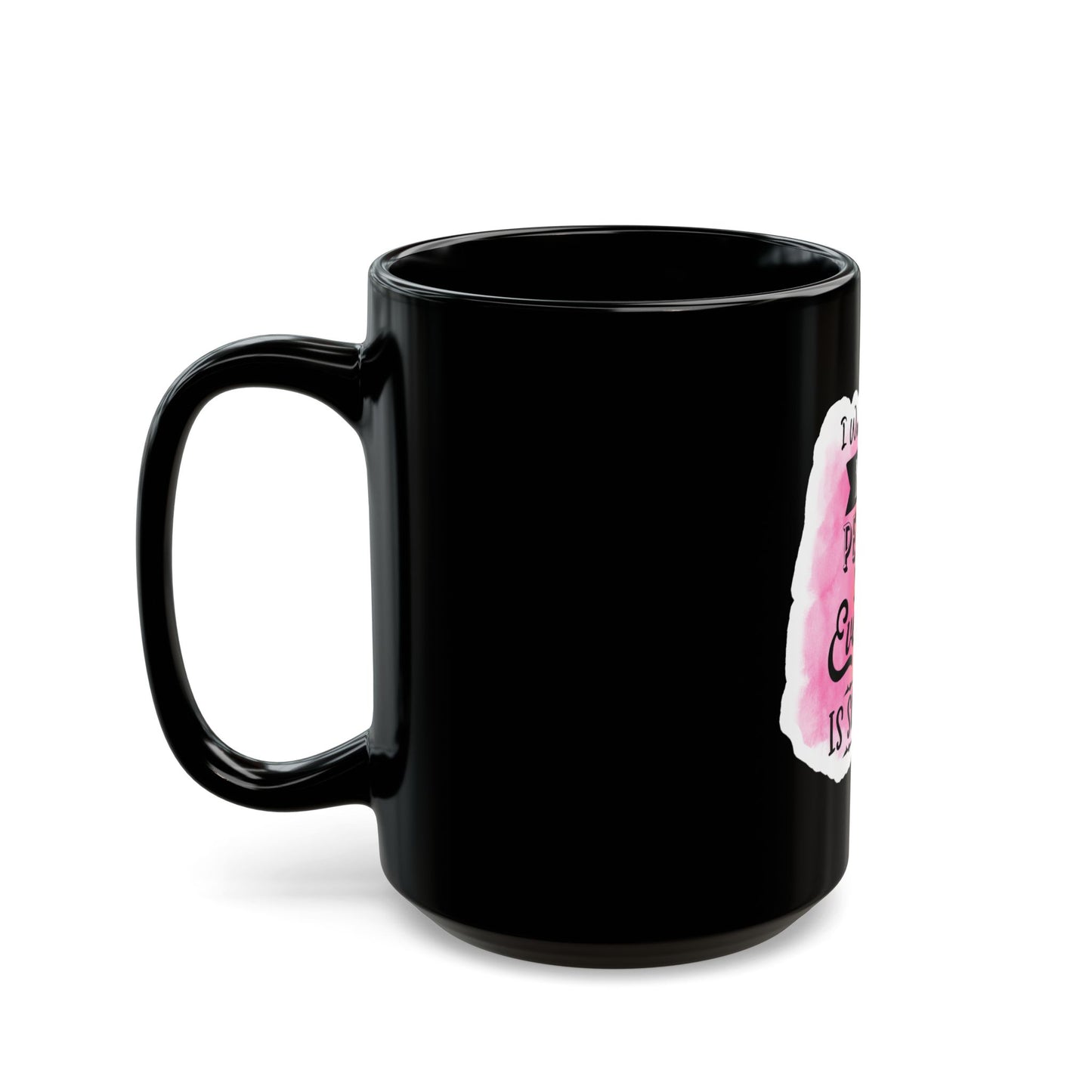 I want to be a Nice person - Black Mug (11oz, 15oz)