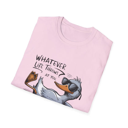 Whatever Life Throws - Duck Softstyle T-Shirt