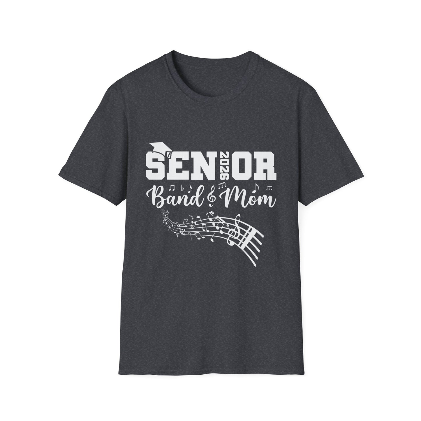 Senior Band Mom 2026 T-Shirt, Unisex Softstyle
