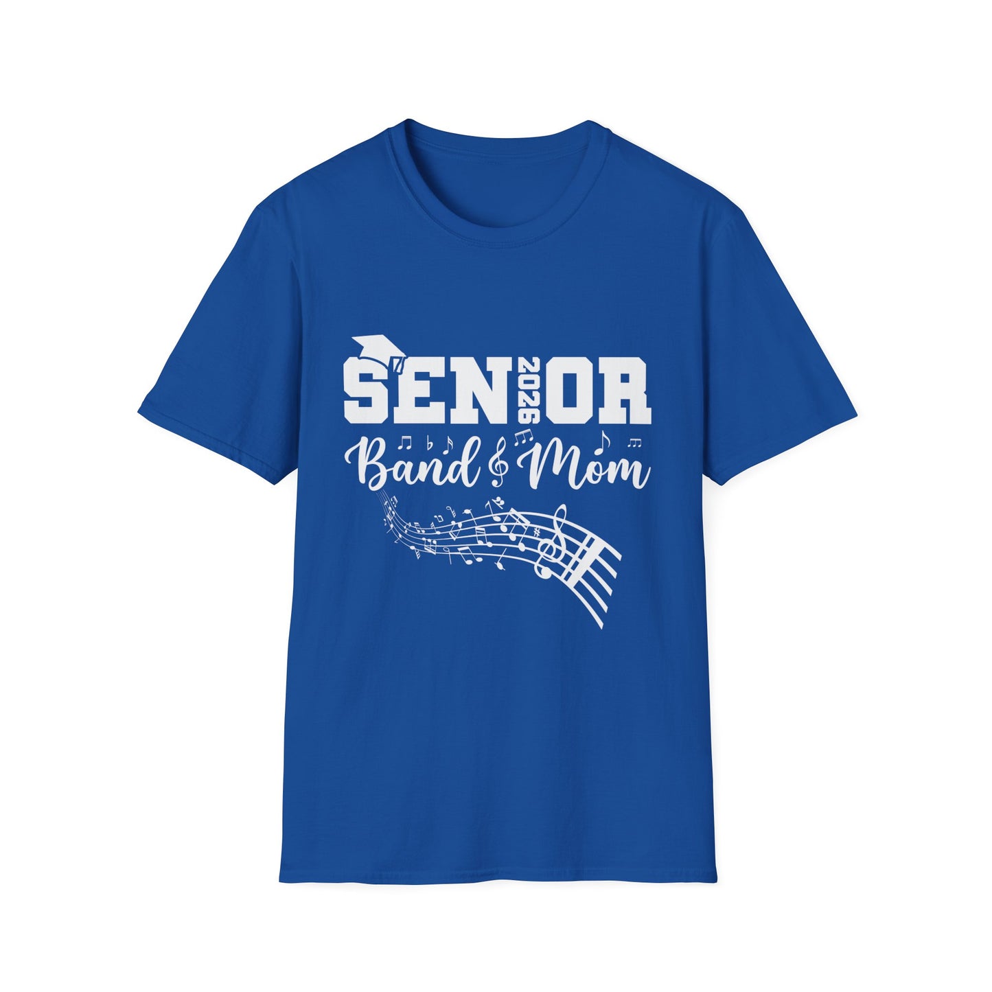 Senior Band Mom 2026 T-Shirt, Unisex Softstyle