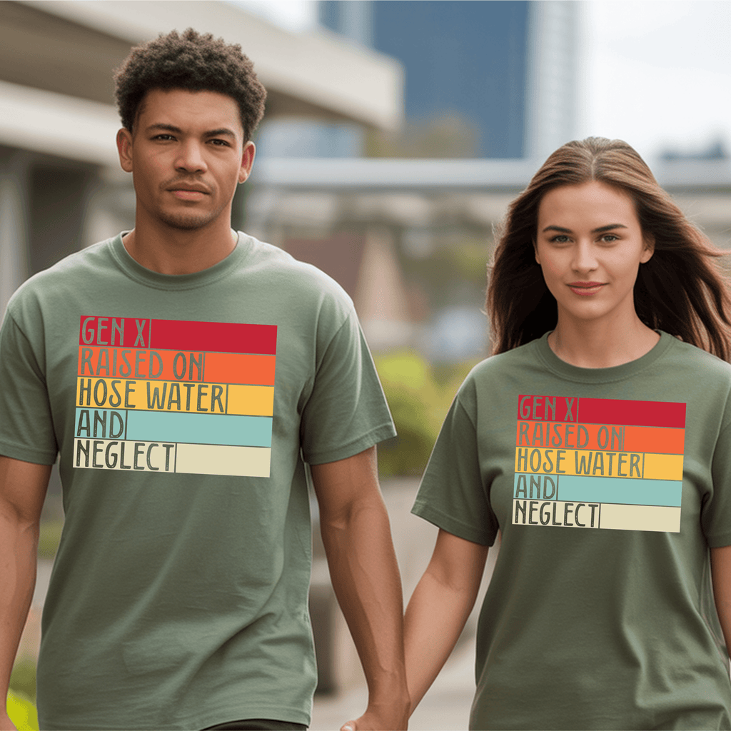 Gen X resilience Shirt worn by a man and woman, featuring the slogan: Raised on Hose Water and Neglect.