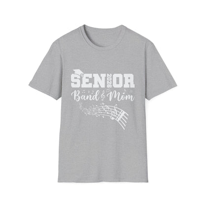 Senior Band Mom 2026 T-Shirt, Unisex Softstyle